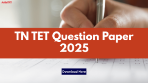 TN TET Question Paper 2025 Released, Direct Download Link Here