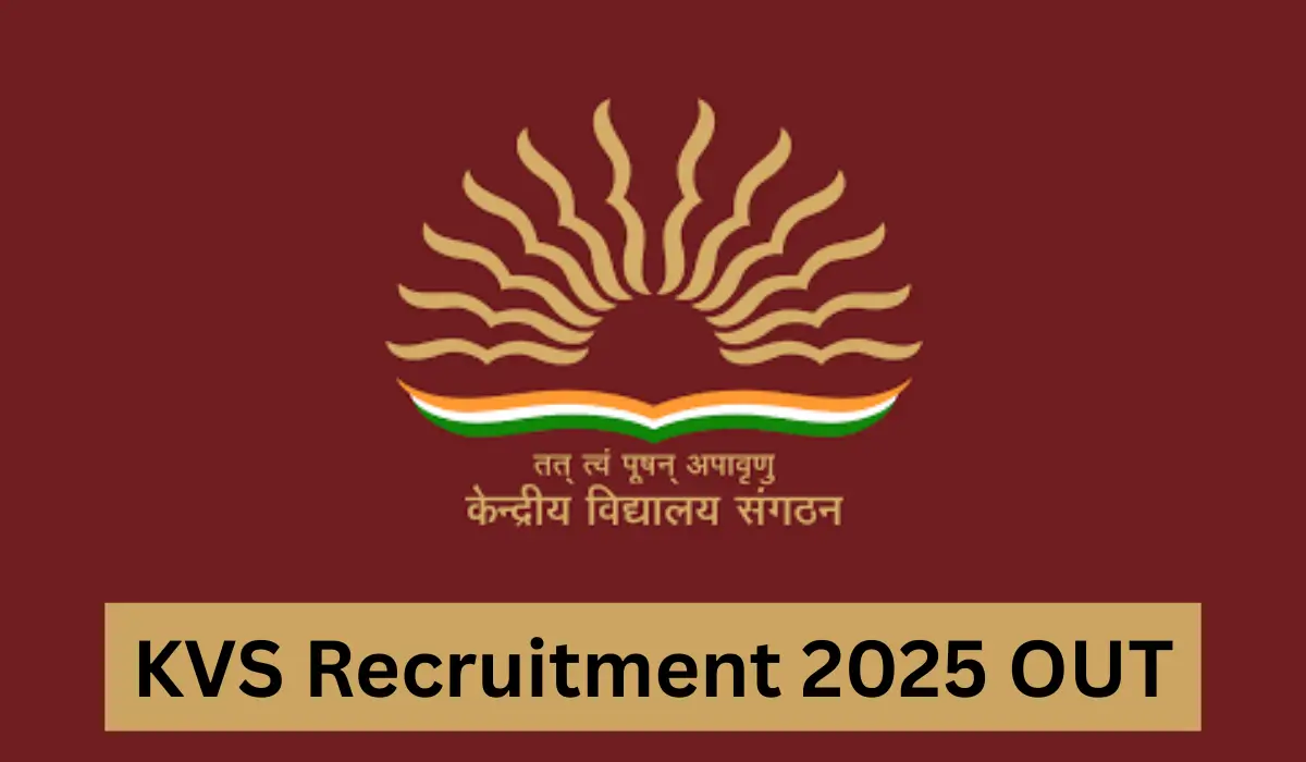 KVS Recruitment 2025 OUT