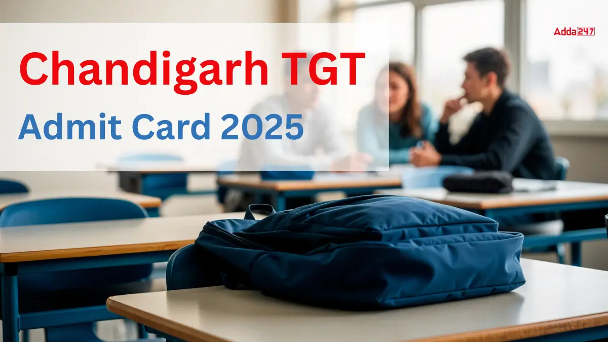 Chandigarh TGT Admit Card 2025
