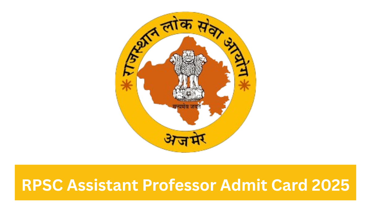RPSC Assistant Professor Admit Card 2025