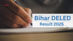 Bihar DELED Result 2025