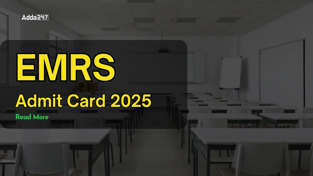 EMRS Admit Card 2025