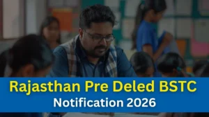 Rajasthan Pre Deled BSTC Notification 2026