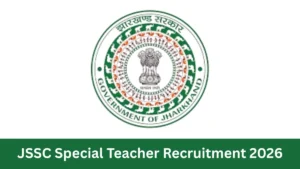 JSSC Special Teacher Recruitment 2026