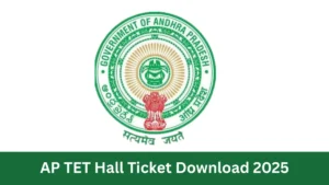 AP TET Hall Ticket Download 2025