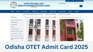 Odisha OTET Admit Card 2025