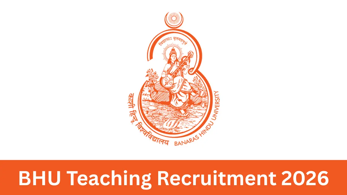 BHU Teaching Recruitment 2026