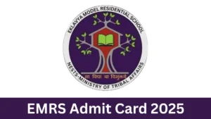 EMRS Admit Card 2025