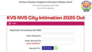 KVS NVS City Intimation 2025 Out
