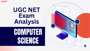 UGC NET Computer Science Exam Analysis 2026, Difficulty level & Good Attempt