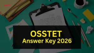 OSSTET Answer Key 2026
