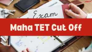 MAHA TET Cut Off Marks 2026 & Merit List