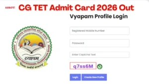 CG TET Admit Card 2026 Out