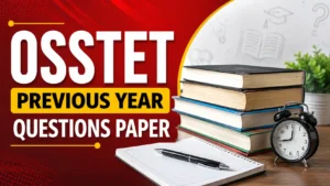 OSSTET Previous Year Questions Paper PDF with Solution