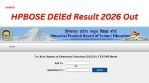 HPBOSE DElEd Result 2026 Out @hpbose.org, Direct Link to Download UG and PG Courses PDF