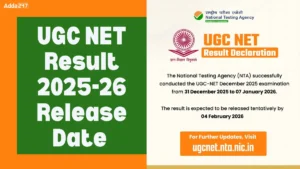 UGC NET Result 2025-26 Release Date Out, Check Expected Date
