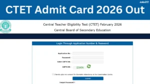 CTET Admit Card 2026 Out @ctet.nic.in, Download Link Active