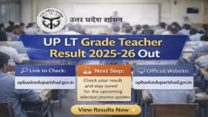 UP LT Grade Teacher Result 2025–26