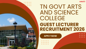 TN Govt Arts and Science College Guest Lecturer Recruitment 2026 Out for 426 Posts, Apply Online