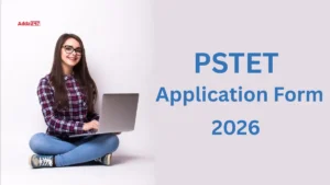 PSTET 2026 Application Form