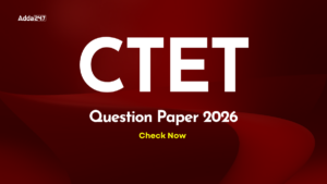 CTET Question Paper 2026, Download Set-Wise PDF