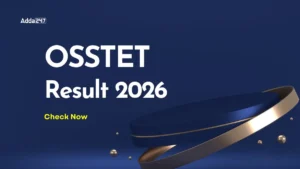 OSSTET Result 2026