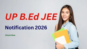 UP B.Ed JEE Notification 2026