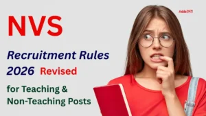 NVS Recruitment Rules 2026 Revised, Download PDF for Teaching & Non-Teaching Posts