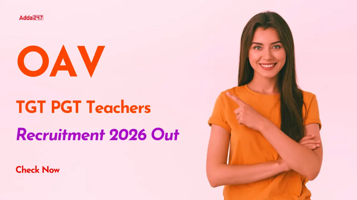 OAV TGT PGT Teachers Recruitment 2026
