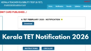 Kerala TET Notification 2026 Out (February Session), Check Exam Date, Eligibility, Apply Online