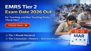 EMRS Tier 2 Exam Date 2026