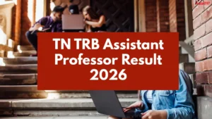 TN TRB Assistant Professor Result 2025-26 Out, Download PDF