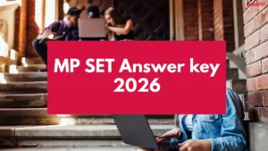 MP SET Answer key 2026, Download Response Sheet