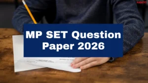MP SET Question Paper 2026, Download Subject wise PDF Here
