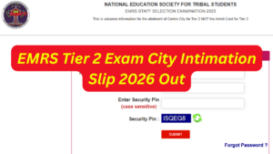EMRS Tier 2 City Intimation Slip 2026 Out