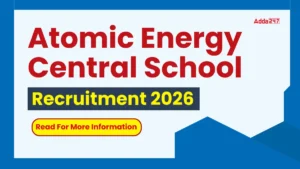 Atomic Energy Central School Recruitment 2026