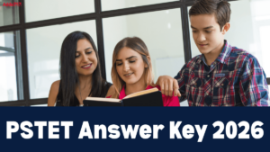 PSTET Answer Key 2026, Get PDF Download Link Here
