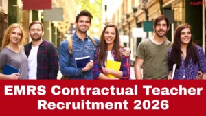 EMRS Contractual Teacher Recruitment 2026, Apply Link, Eligibility