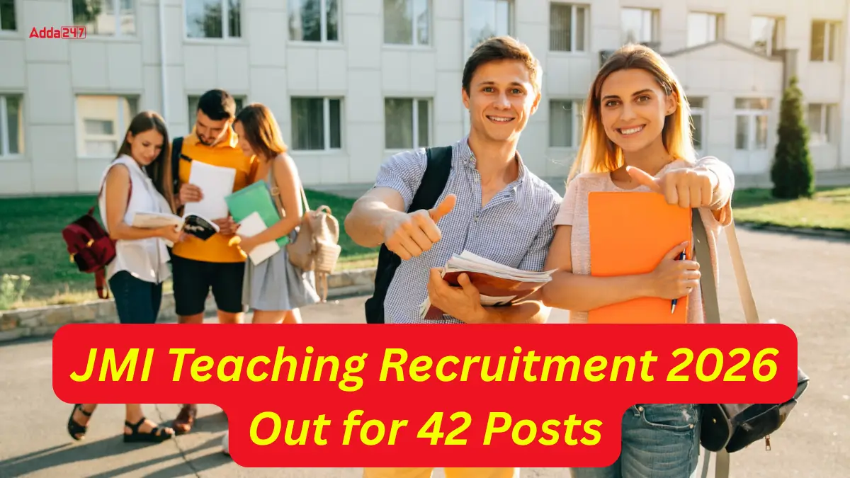 JMI Teaching Recruitment 2026 Out for 42 Posts