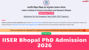IISER Bhopal PhD Admission 2026, Apply till 13 April