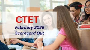 CTET February 2026 Scorecard Out, Download PDF @ctet.nic.in
