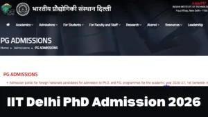 IIT Delhi PhD Admission 2026-27, Schedule, Selection Process