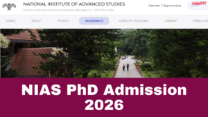 NIAS PhD Admission 2026-27,Apply till 25 April
