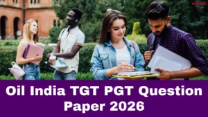 Oil India TGT PGT Question Paper 2026, Download PDF Here