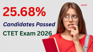 25.68% Candidates Passed CTET 2026 Exam, Check Key Highlights