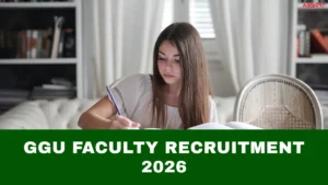 GGU Faculty Recruitment 2026, Apply Online