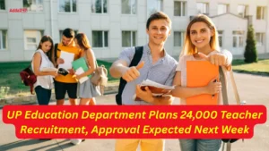 UP Education Department Plans 24,000 Teacher Recruitment, Approval Expected Next Week