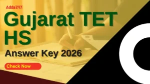 Gujarat TET HS Answer Key 2026