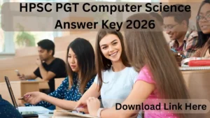 HPSC PGT Computer Science Answer Key 2026, Download Link Here