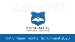 IIM Sirmaur Faculty Recruitment 2026, Apply Online